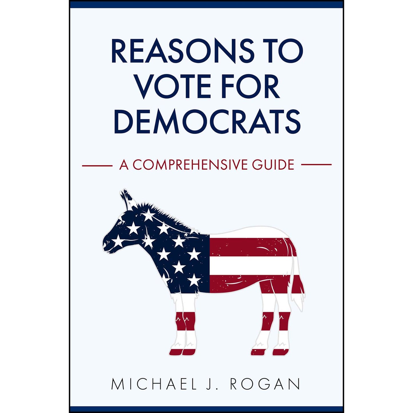 Reasons To Vote Democrat Book: A Comprehensive Guide